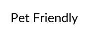 Pet Friendly